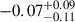 Mathematical equation: $ {-0.07}_{-0.11}^{+0.09} $