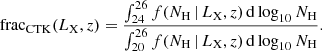 Mathematical equation: $$ \begin{aligned} \mathrm{frac}_{\rm CTK}({L_{\rm X}}, z) = \frac{\int _{24}^{26} f({N_{\rm H}} \,|\, {L_{\rm X}}, z) \, \mathrm{d} \log _{10} N_{\rm H}}{\int _{20}^{26} f({N_{\rm H}} \,|\, {L_{\rm X}}, z) \, \mathrm{d} \log _{10} N_{\rm H}}. \end{aligned} $$