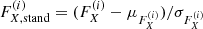 Mathematical equation: $ F^{(i)}_{X,\mathrm{stand}}=(F^{(i)}_X-\mu_{F^{(i)}_X})/\sigma_{F^{(i)}_X} $
