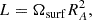 Mathematical equation: $$ \begin{aligned} L = \Omega _{\rm surf} R_A^2, \end{aligned} $$