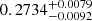 Mathematical equation: $ 0.2734^{+0.0079}_{-0.0092} $