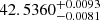 Mathematical equation: $ 42.5360^{+0.0093}_{-0.0081} $