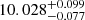 Mathematical equation: $ 10.028^{+0.099}_{-0.077} $