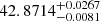 Mathematical equation: $ 42.8714^{+0.0267}_{-0.0081} $