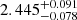 Mathematical equation: $ 2.445^{+0.091}_{-0.078} $