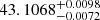 Mathematical equation: $ 43.1068^{+0.0098}_{-0.0072} $