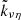 Mathematical equation: $ \tilde{k}_{\nu \eta} $