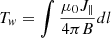 Mathematical equation: $ T_{w} = \int \frac{\mu_{0}J_{\parallel}}{4\pi B}dl $