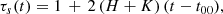Mathematical equation: $$ \begin{aligned} {\tau _{s}}(t) = 1 \,+\, 2 \,(H+K)\, (t-t_{00}), \end{aligned} $$