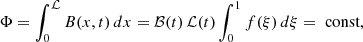 Mathematical equation: $$ \begin{aligned} \Phi = \int _0^\mathcal{L}B(x,t)\, dx ={\mathcal{B}}(t)\,\mathcal{L}(t) \int _0^1 f(\xi )\,d\xi =\text{ const}, \end{aligned} $$