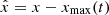 Mathematical equation: $ {\hat x} = x-x_{\mathrm{max}}(t) $