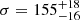 Mathematical equation: $ \sigma = 155^{+18}_{-16} $