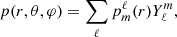 Mathematical equation: $$ \begin{aligned} p(r,\theta ,\varphi ) = \sum _\ell p^\ell _m(r)Y^m_\ell , \end{aligned} $$