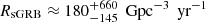 Mathematical equation: $ R_{\text{sGRB}} \approx 180^{+660}_{-145} \, \text{ Gpc}^{-3} \, \text{ yr}^{-1} $