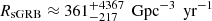 Mathematical equation: $ R_{\text{sGRB}} \approx 361^{+4367}_{-217} \, \text{ Gpc}^{-3} \, \text{ yr}^{-1} $