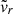 Mathematical equation: $ \tilde{v}_r $