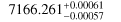 Mathematical equation: $\[7166.261_{-0.00057}^{+0.00061}\]$