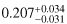Mathematical equation: $\[0.207_{-0.031}^{+0.034}\]$