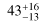 Mathematical equation: $\[43_{-13}^{+16}\]$