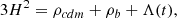 Mathematical equation: $$ \begin{aligned} 3H^2 = \rho _{cdm} + \rho _b + \Lambda (t), \end{aligned} $$
