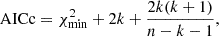 Mathematical equation: $$ \begin{aligned} \mathrm{AICc} = \chi ^2_{\min } + 2k + \frac{2k(k+1)}{n - k - 1}, \end{aligned} $$
