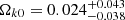 Mathematical equation: $ \Omega_{k0} = 0.024^{+0.043}_{-0.038} $