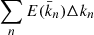Mathematical equation: $ \sum_n E(\bar{k}_n) \Delta k_n $