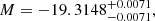 Mathematical equation: $$ \begin{aligned} M&= -19.3148^{+0.0071}_{-0.0071}, \end{aligned} $$