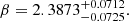 Mathematical equation: $$ \begin{aligned} \beta&= 2.3873^{+0.0712}_{-0.0725}. \end{aligned} $$