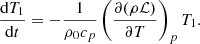 Mathematical equation: $$ \begin{aligned} \frac{\mathrm{d}T_1}{\mathrm{d}t} =-\frac{1}{\rho _0c_p}\left(\frac{\partial (\rho \mathcal{L} )}{\partial T}\right)_{p}T_1. \end{aligned} $$