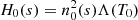Mathematical equation: $ H_0(s) = n_0^2(s)\Lambda (T_0) $