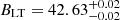 Mathematical equation: $ B_{\mathrm{LT}} = 42.63_{-0.02}^{+0.02} $