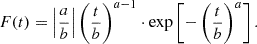 Mathematical equation: $$ \begin{aligned} F(t) = \left|\frac{a}{b}\right|\left(\frac{t}{b}\right)^{a-1}\cdot \mathrm{exp}\left[-\left(\frac{t}{b}\right)^a\right]. \end{aligned} $$