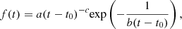 Mathematical equation: $$ \begin{aligned} f(t) = a(t-t_0)^{-c}{\exp }\left(-\frac{1}{b(t-t_0)}\right), \end{aligned} $$