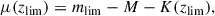 Mathematical equation: $$ \begin{aligned} \mu (z_{\lim }) = m_{\rm lim} - M - K(z_{\lim }), \end{aligned} $$