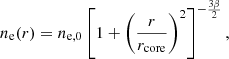 Mathematical equation: $$ \begin{aligned} n_{\mathrm{e}}(r) = n_{\mathrm{e},0} \left[ 1+ \left(\frac{r}{r_{\mathrm{core}}} \right)^2 \right]^{-\frac{3\beta }{2}}, \end{aligned} $$