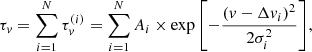 Mathematical equation: $$ \begin{aligned} \tau _v = \sum _{i = 1}^{N} \tau _v^{(i)} = \sum _{i = 1}^{N} A_i \times \exp {\left[ -\frac{\left( v - \Delta v_i \right)^2}{2 \sigma _i^2} \right]}, \end{aligned} $$