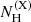 Mathematical equation: $ N_{\mathrm{H}}^{\mathrm{(X)}} $