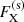Mathematical equation: $ F_{\mathrm{X}}^{\mathrm{(s)}} $