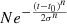 Mathematical equation: $ Ne^{-\frac{(t-t_0)^n}{2\sigma^n}} $