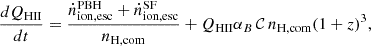 Mathematical equation: $$ \begin{aligned} \begin{split} \frac{d Q_{\rm HII}}{dt} = \frac{\dot{n}^\mathrm{PBH}_{\rm ion, esc} + \dot{n}^\mathrm{SF}_{\rm ion, esc}}{n_{\rm H, com}}+ Q_{\rm HII}\alpha _{B} \, \mathcal{C}\, n_{\rm H, com} (1+z)^3, \end{split} \end{aligned} $$