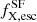 Mathematical equation: $ f^{\mathrm{SF}}_{\mathrm{X,esc}} $
