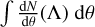 Mathematical equation: $\int {{{{\rm{d}}N} \over {{\rm{d}}\theta }}\left( \Lambda \right){\rm{d}}\theta } $