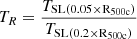 Mathematical equation: $ T_{R}=\dfrac{T_\mathrm{SL(0.05\times R_{\mathrm{500c}})}}{T_\mathrm{SL(0.2\times R_{\mathrm{500c}})}} $