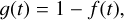 Mathematical equation: $\[g(t)=1-f(t),\]$
