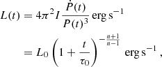 Mathematical equation: $$ \begin{aligned} L(t)&= 4 \pi ^2 I \frac{\dot{P}(t)}{P(t)^3} \, \mathrm {erg \, s}^{-1} \nonumber \\&= L_0 \left(1 + \frac{t}{\tau _0} \right)^{-\frac{n+1}{n-1}} \, \mathrm {erg \, s}^{-1} \,, \end{aligned} $$