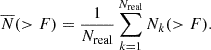 Mathematical equation: $$ \overline{N}(>F) = \frac{1}{N_{\rm real}} \sum _{k=1}^{N_{\rm real}} N_k(>F). $$