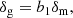 Mathematical equation: $$ \begin{aligned} \delta _{\mathrm{g} } = b_1 \delta _{\mathrm{m} }, \end{aligned} $$