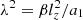 Mathematical equation: $ \lambda^2={\beta l_{z}^{2}}/{a_1} $
