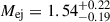 Mathematical equation: $ M_{\mathrm{ej}}=1.54^{+0.22}_{-0.19} $
